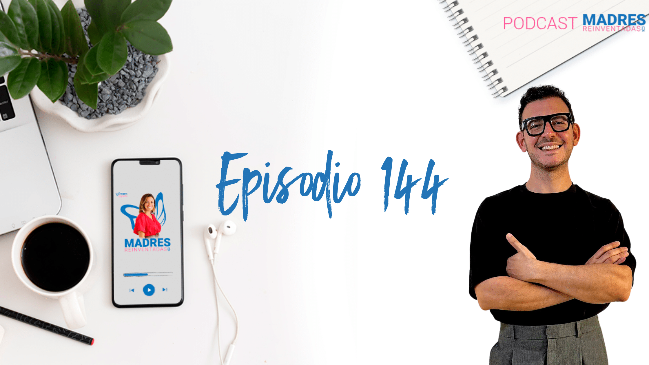 Cuando creas tu propio negocio como Project Manager con Walo Jalil
- Podcast Madres Reinventadas
